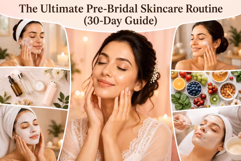 The Ultimate Pre-Bridal Skincare Routine (30-Day Guide)