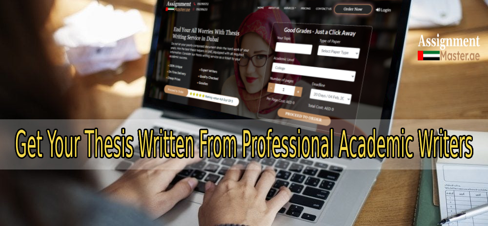 get your thesis written from professional academic writers